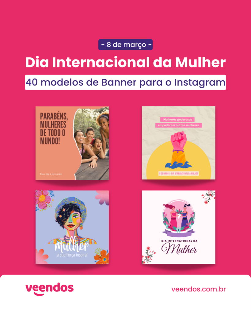 Modelos de banner para o Instagram - Dia Internacional da Mulher