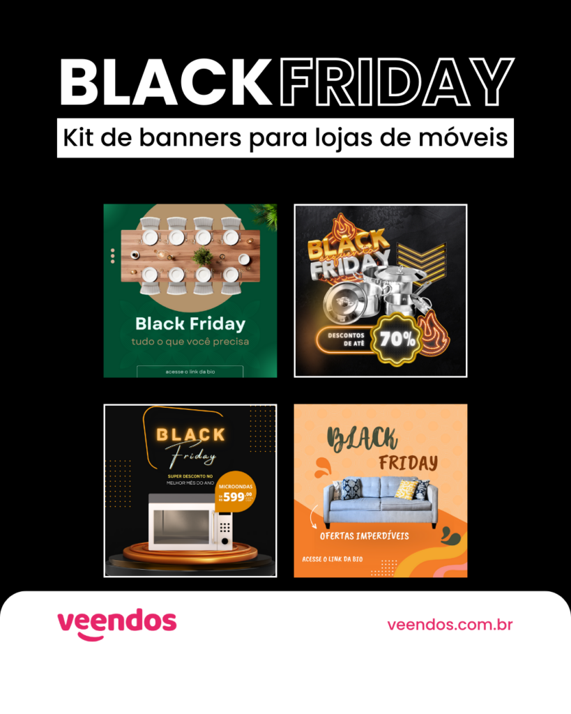 Black Friday 2023 - kit com modelos de banner para o Instagram para o segmento de móveis e eletrodomésticos