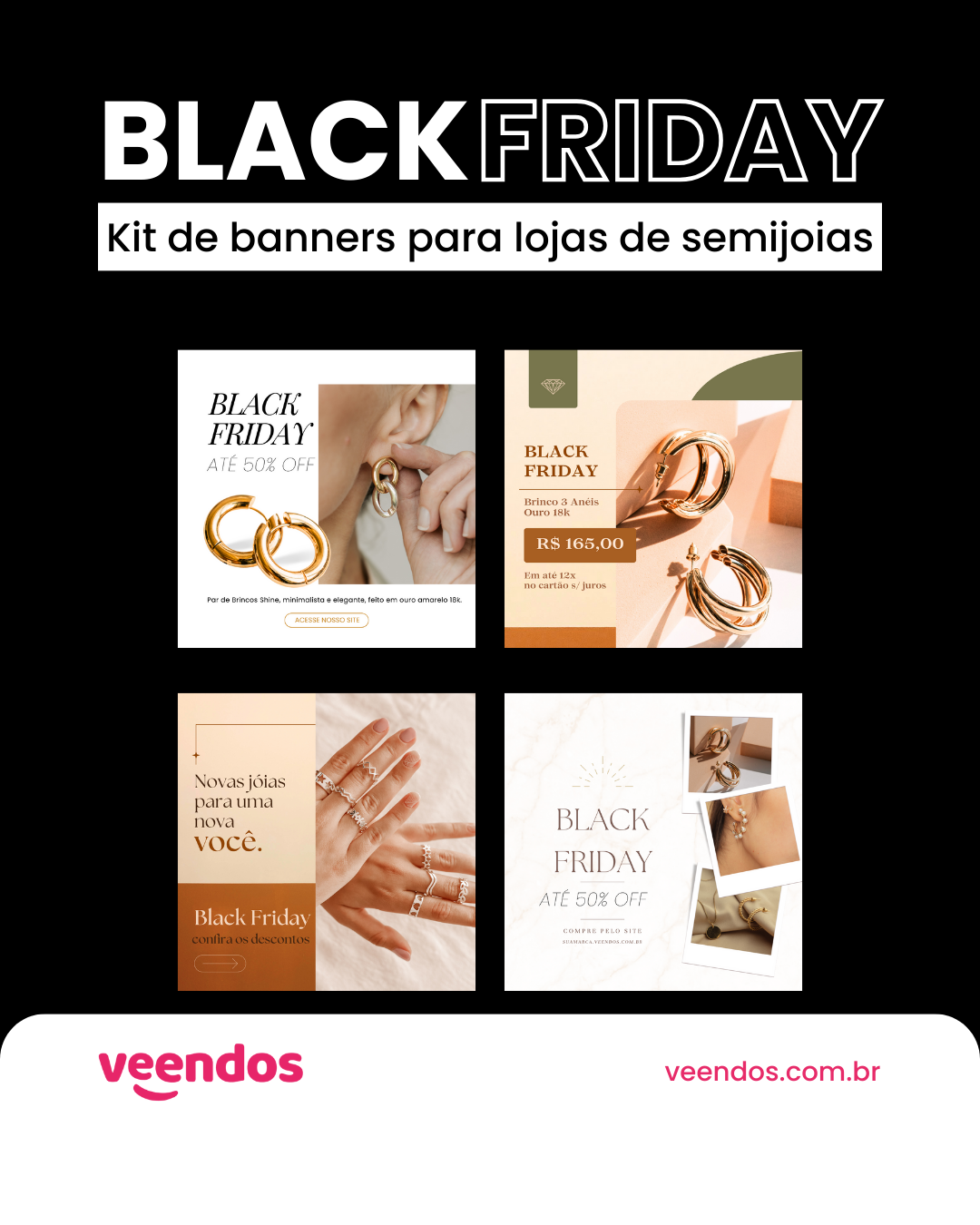 Black Friday 2023 - kit com modelos de banner para o Instagram para o segmento de jóias e semijoias
